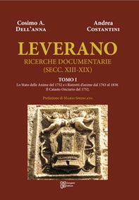 Leverano. Ricerche documentarie (secc. XIII-XIX) - Librerie.coop