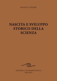 Nascita e sviluppo storico della scienza - Librerie.coop Nascita e sviluppo storico della scienza - Librerie.coop