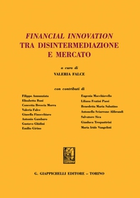 Financial Innovation tra disintermediazione e mercato - e-Book - Librerie.coop Financial Innovation tra disintermediazione e mercato - e-Book - Librerie.coop
