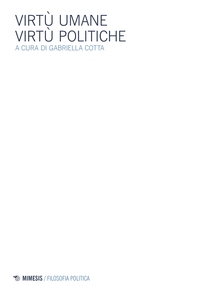 Virtù umane virtù politiche - Librerie.coop