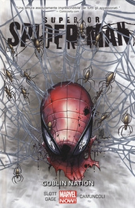 Goblin nation. Superior Spider-Man - Vol. 6 - Librerie.coop