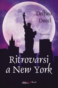 Ritrovarsi a New York - Librerie.coop
