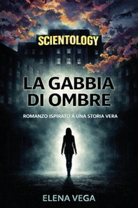 La gabbia di ombre - Librerie.coop
