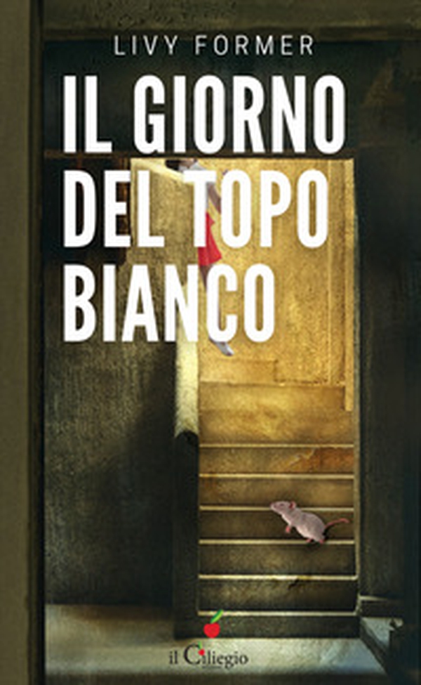 Il giorno del topo bianco - Librerie.coop Il giorno del topo bianco - Librerie.coop