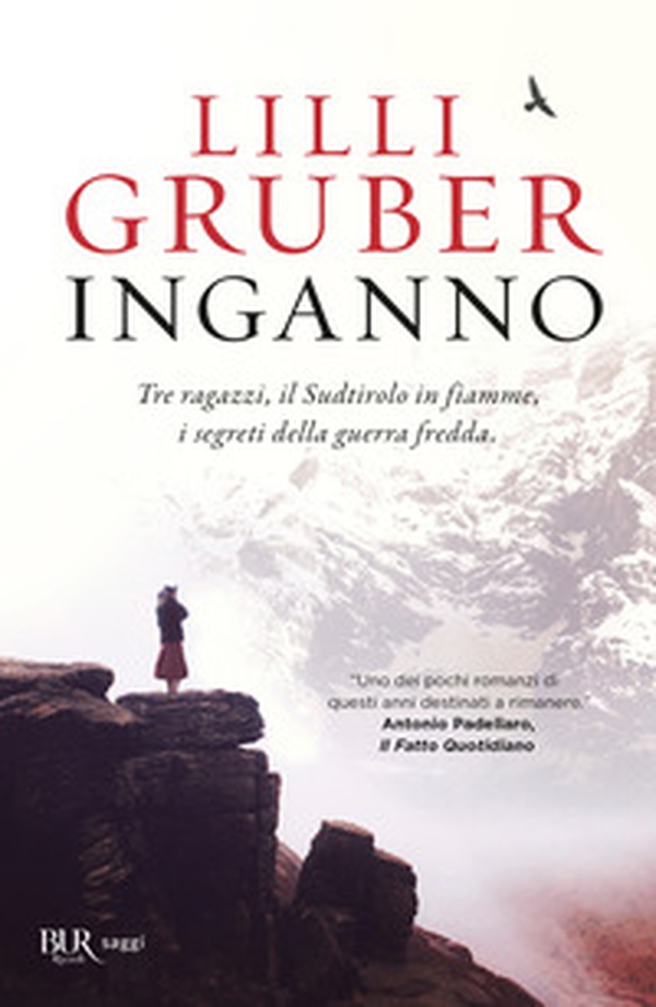 Inganno. Tre ragazzi, il Sudtirolo in fiamme, i segreti della Guerra fredda - Librerie.coop Inganno. Tre ragazzi, il Sudtirolo in fiamme, i segreti della Guerra fredda - Librerie.coop