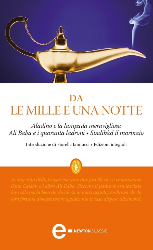 Aladino e la lampada meravigliosa • Ali Baba e i quaranta ladroni • Sindibàd il marinaio - Librerie.coop Aladino e la lampada meravigliosa • Ali Baba e i quaranta ladroni • Sindibàd il marinaio - Librerie.coop