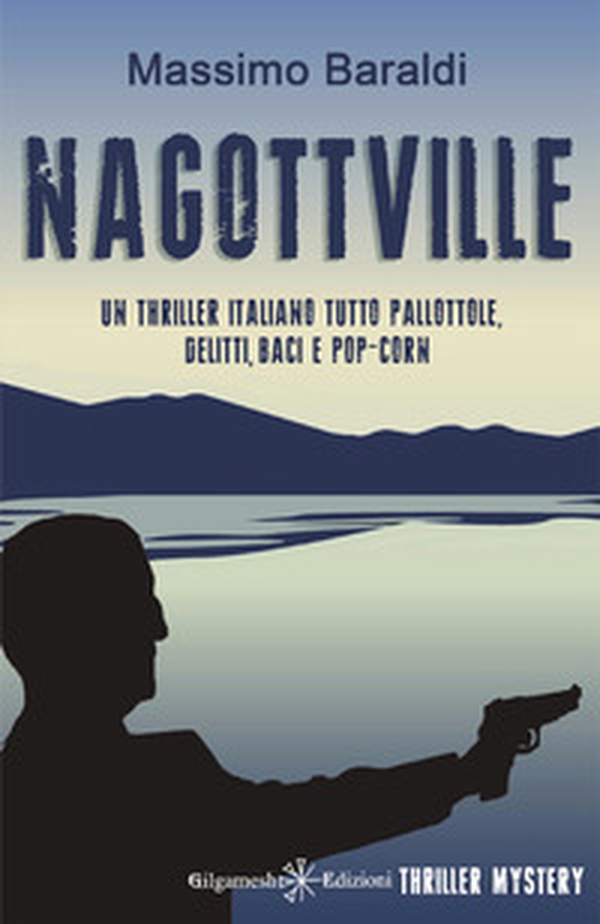 Nagottville - Librerie.coop Nagottville - Librerie.coop