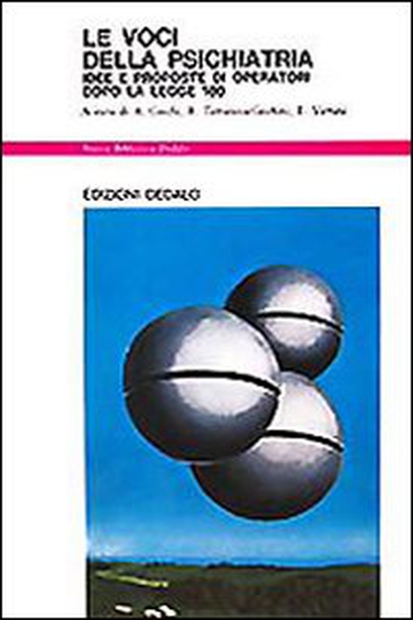 Le voci della psichiatria. Idee e proposte di operatori dopo la legge 180 - Librerie.coop Le voci della psichiatria. Idee e proposte di operatori dopo la legge 180 - Librerie.coop