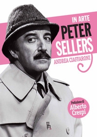 In arte Peter Sellers - Librerie.coop