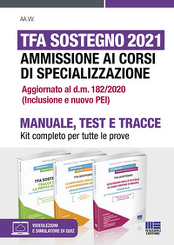 TFA Sostegno 2021. Ammissione ai corsi di specializzazione. Kit completo per tutte le prove - Librerie.coop TFA Sostegno 2021. Ammissione ai corsi di specializzazione. Kit completo per tutte le prove - Librerie.coop