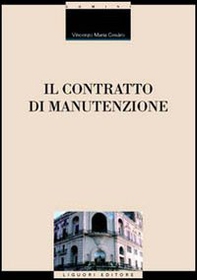 Il contratto di manutenzione - Librerie.coop Il contratto di manutenzione - Librerie.coop