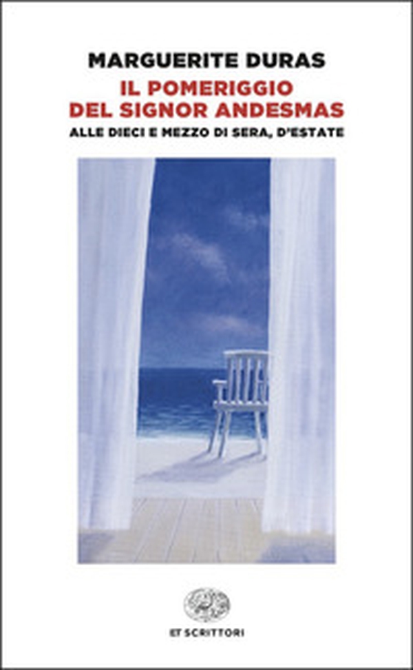 Il pomeriggio del signor Andesmas-Alle dieci e mezzo di sera, d'estate - Librerie.coop Il pomeriggio del signor Andesmas-Alle dieci e mezzo di sera, d'estate - Librerie.coop