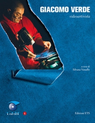 Giacomo Verde. Video artista - Librerie.coop