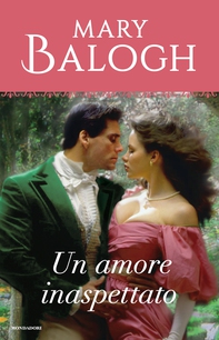 Un amore inaspettato (I Romanzi Classic) - Librerie.coop
