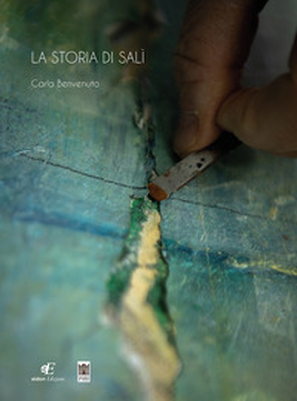 La storia di Salì. Catalogo della mostra (Genova, 11 maggio-26 luglio 2026) - Librerie.coop