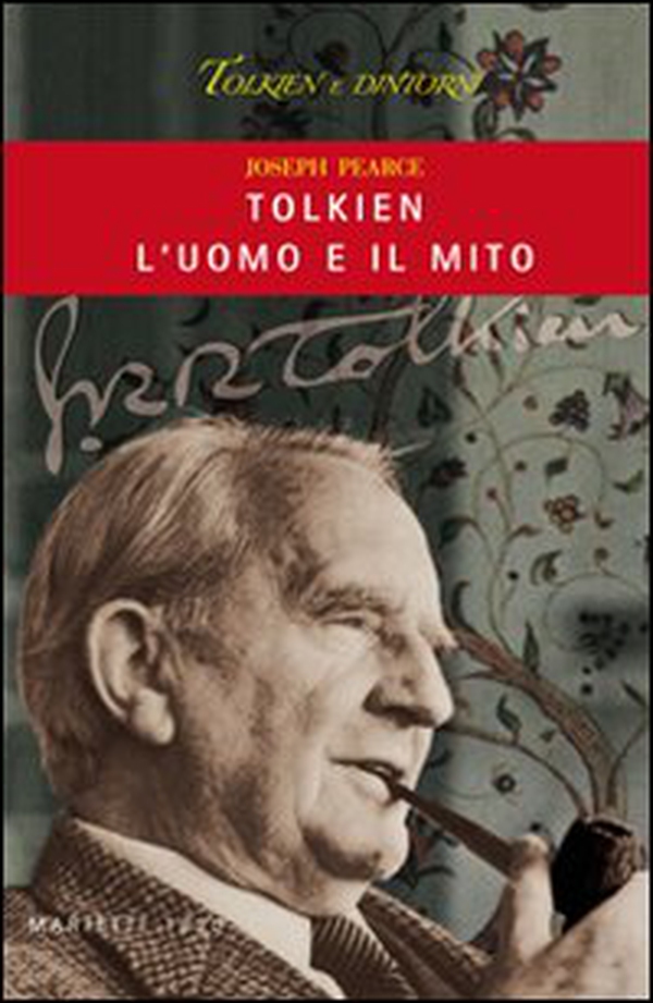 Tolkien, l'uomo e il mito - Librerie.coop Tolkien, l'uomo e il mito - Librerie.coop