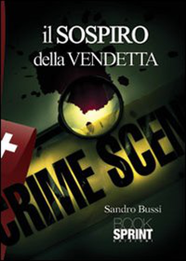Il sospiro della vendetta - Librerie.coop Il sospiro della vendetta - Librerie.coop