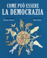 Come può essere la democrazia - Librerie.coop Come può essere la democrazia - Librerie.coop