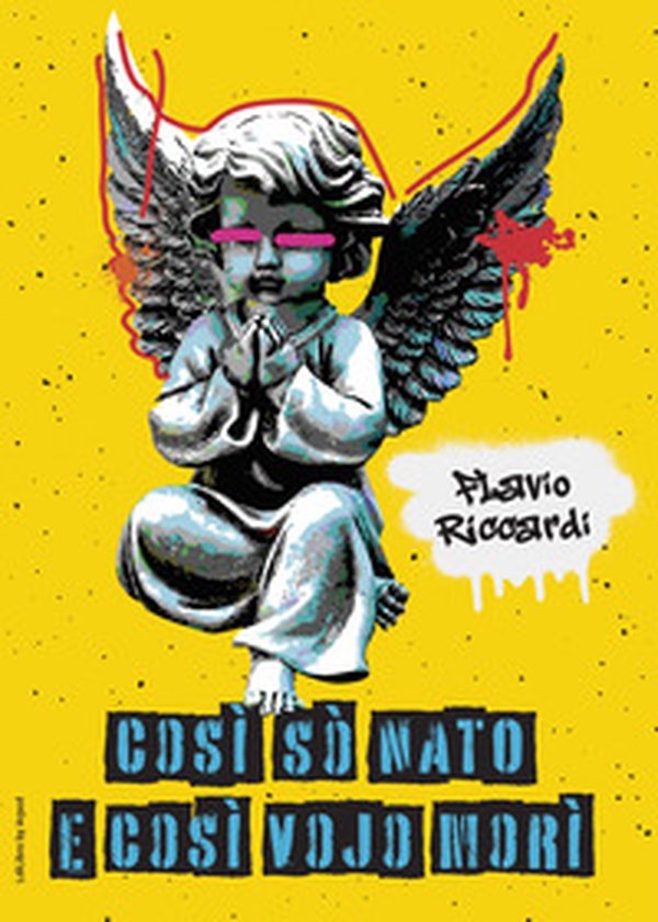 Così sò nato e così vojo morì - Librerie.coop