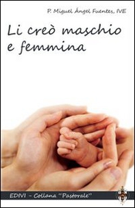 Li creò maschio e femmina - Librerie.coop