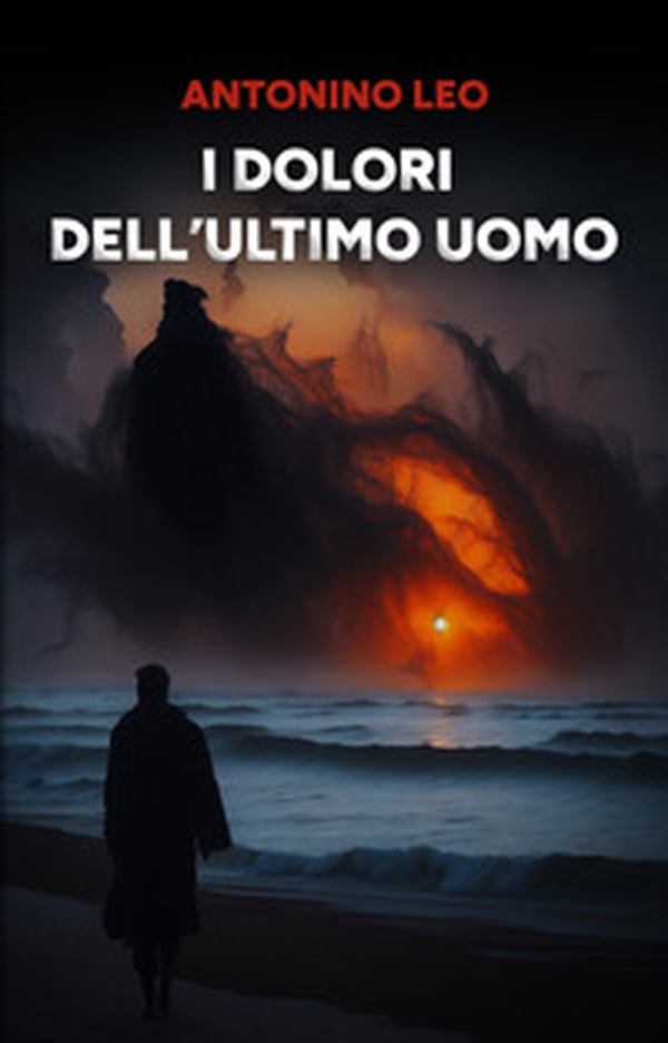 I dolori dell'ultimo uomo - Librerie.coop I dolori dell'ultimo uomo - Librerie.coop