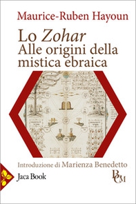 Lo Zohar. Alle origini della mistica ebraica - Librerie.coop