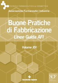 Buone Pratiche di Fabbricazione - Vol. XIV - Librerie.coop
