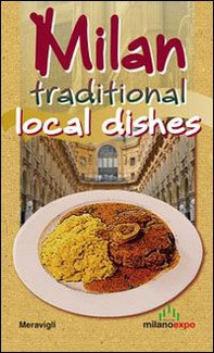Milan. Traditional local dishes - Librerie.coop Milan. Traditional local dishes - Librerie.coop