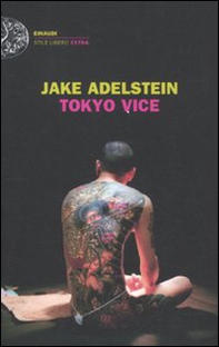 Tokyo vice - Librerie.coop Tokyo vice - Librerie.coop