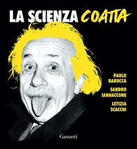 La scienza coatta - Librerie.coop La scienza coatta - Librerie.coop