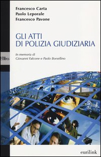 Gli atti di polizia giudiziaria - Librerie.coop