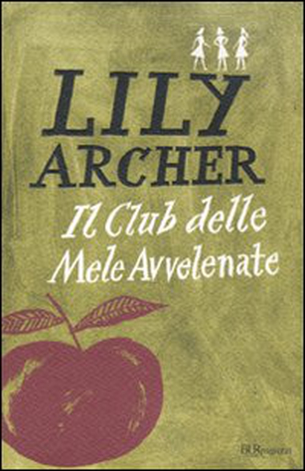 Il club delle mele avvelenate - Librerie.coop Il club delle mele avvelenate - Librerie.coop