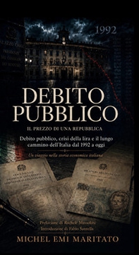 Debito pubblico. Il prezzo di una Repubblica - Librerie.coop