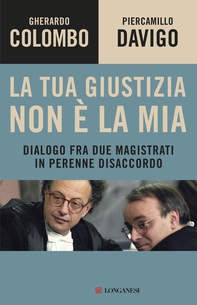 La tua giustizia non è la mia - Librerie.coop La tua giustizia non è la mia - Librerie.coop