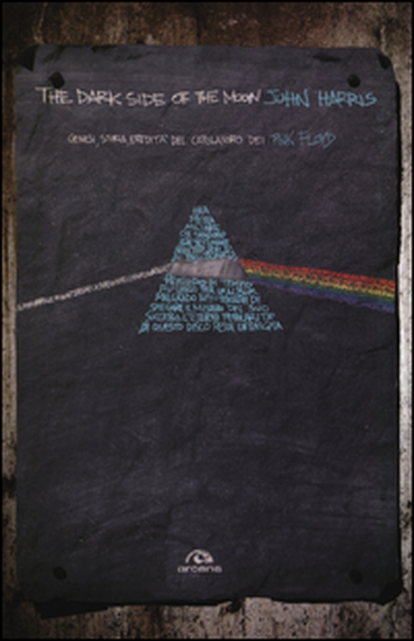 The dark side of the moon. Genesi, storia, eredità del capolavoro dei Pink Floyd - Librerie.coop The dark side of the moon. Genesi, storia, eredità del capolavoro dei Pink Floyd - Librerie.coop