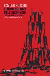 Fenomenologia dell'inconscio. I casi limite della coscienza - Librerie.coop Fenomenologia dell'inconscio. I casi limite della coscienza - Librerie.coop