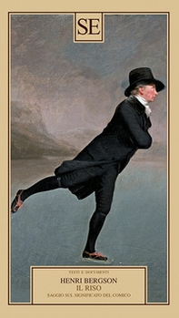 Il riso. Saggio sul significato del comico - Librerie.coop