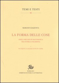 La forma delle cose. Idee e metodi in matematica tra storia e filosofia - Vol. 1 - Librerie.coop La forma delle cose. Idee e metodi in matematica tra storia e filosofia - Vol. 1 - Librerie.coop