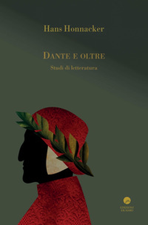 Dante e oltre. Studi di letteratura - Librerie.coop Dante e oltre. Studi di letteratura - Librerie.coop