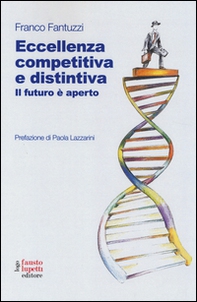 Eccellenza competitiva e distintiva. Il futuro è aperto - Librerie.coop