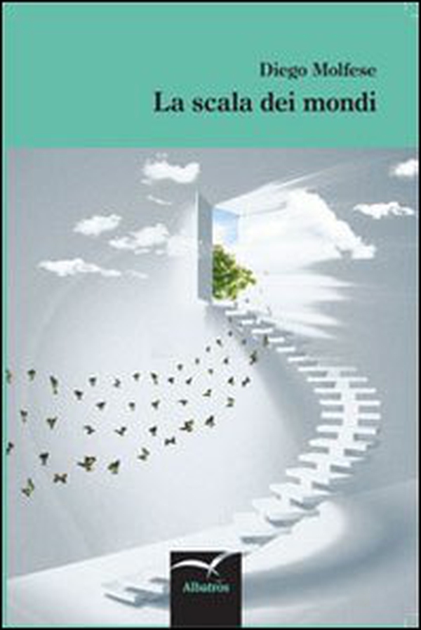 La scala dei mondi - Librerie.coop La scala dei mondi - Librerie.coop