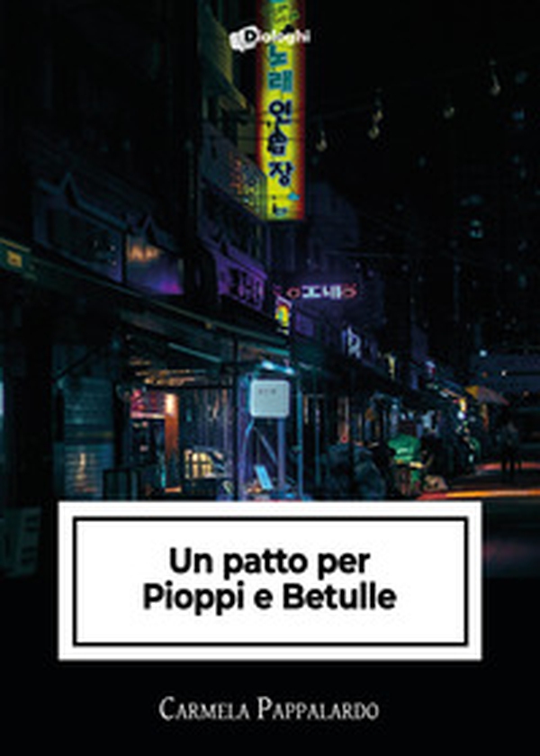 Un patto per Pioppi e Betulle - Librerie.coop