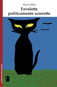 Favolette politicamente scorrette - Librerie.coop