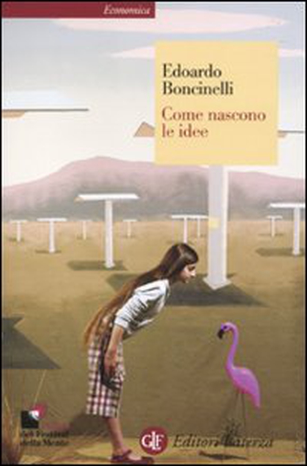 Come nascono le idee - Librerie.coop Come nascono le idee - Librerie.coop