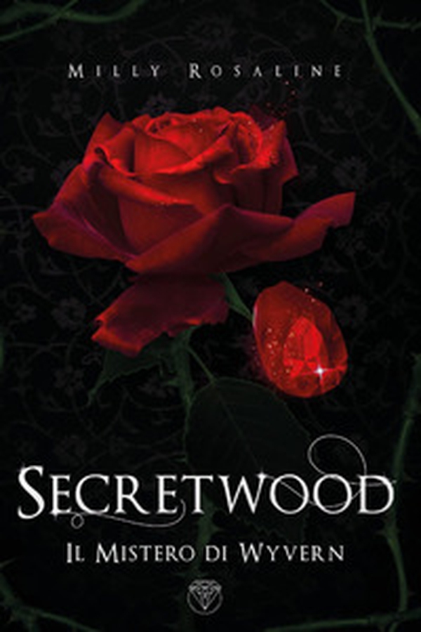 Secretwood. Il mistero di Wyvern - Librerie.coop Secretwood. Il mistero di Wyvern - Librerie.coop