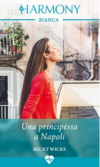 Una principessa a Napoli - Librerie.coop