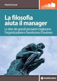 La filosofia aiuta il manager - Librerie.coop