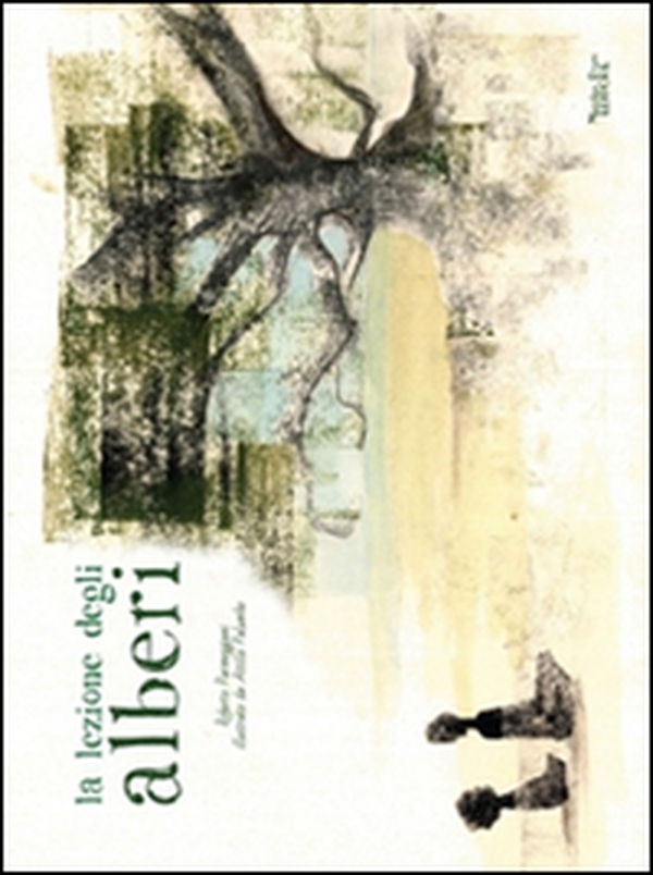 La lezione degli alberi - Librerie.coop La lezione degli alberi - Librerie.coop