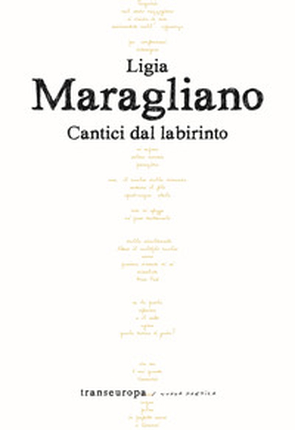 Cantici dal labirinto - Librerie.coop Cantici dal labirinto - Librerie.coop