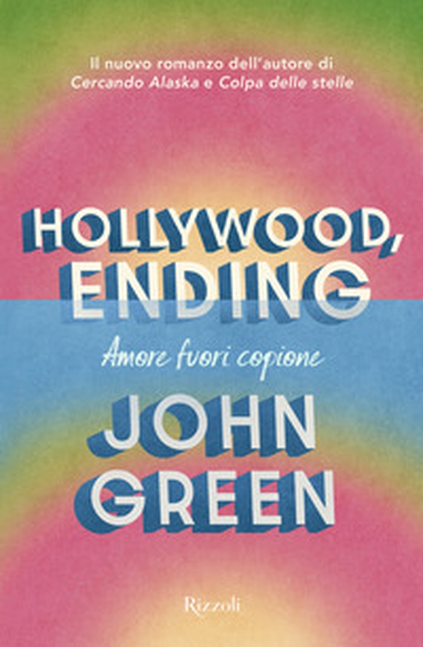 Hollywood, ending. Amore fuori copione - Librerie.coop